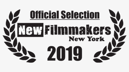 Newfilmmakers Laurels 2019 - Official Selection New Filmmakers New York 2018, HD Png Download, Free Download