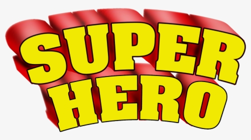 Superhero In Words - Superhero Word Clip Art, HD Png Download, Free Download