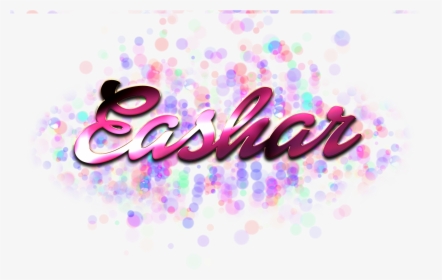 Eashar Name Logo Bokeh Png - Calligraphy, Transparent Png - kindpng