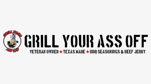 Grill Your Ass Off Logo Png, Transparent Png, Free Download