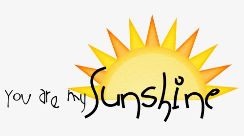 You Are My Sunshine Border - You Are My Sunshine Png, Transparent Png, Free Download