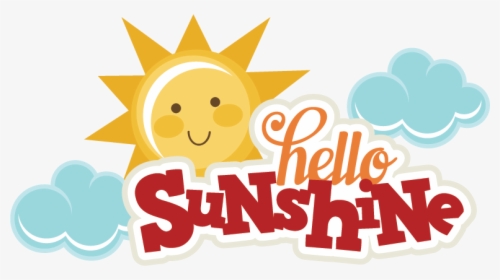 Transparent Sun Shine Png - Sunshine Hello, Png Download, Free Download
