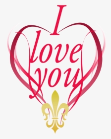 I Love You Fleur De Lis Transaparent - Illustration, HD Png Download, Free Download