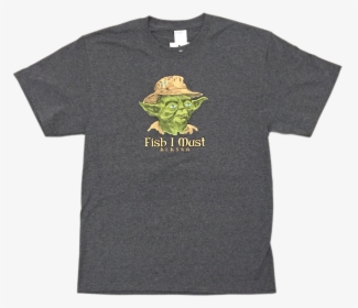 Fish I Must Yoda T Shirt, HD Png Download, Free Download
