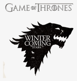The Winter Is Coming Png - Winter Is Coming Vector, Transparent Png, Free Download