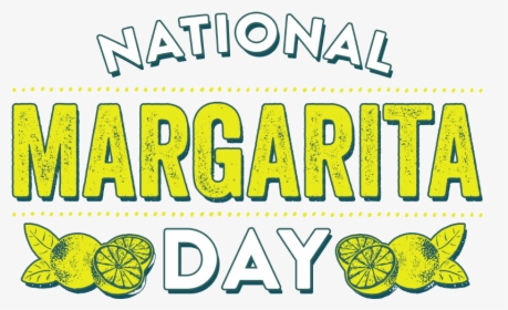 National Margarita Day - National Margarita Day Png, Transparent Png, Free Download