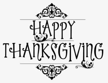 Thanksgiving Black And White Clipart Happy Thanksgiving - Thanksgiving Clipart Black And White, HD Png Download, Free Download