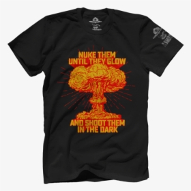 Nuke Them - Stay Strapped Or Get Clapped, HD Png Download, Free Download