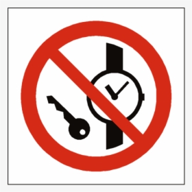 No Metal Objects Symbol Sign - No Metallic Articles Or Watches, HD Png Download, Free Download