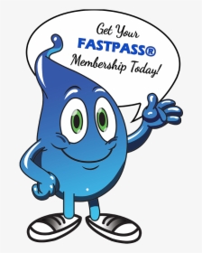 Raindropman Get Your Fastpass Membership, HD Png Download, Free Download