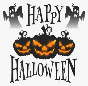 Halloween Costume O Lantern Holiday Greeting Jackolantern - Happy Halloween Clipart, HD Png Download, Free Download