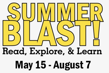 Summer Blast Extended Through August 7th - Poster, HD Png Download, Free Download