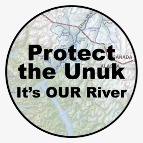 Protect The Unuk Its Our River - Circle, HD Png Download, Free Download