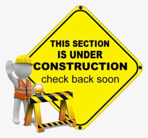 Construction Sign Png Free Download - Site Under Construction Png, Transparent Png, Free Download