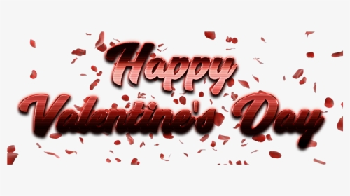 Happy Valentines Day Png Transparent Image - Calligraphy, Png Download, Free Download