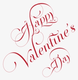 Happy Valentine"s Day Curly - Calligraphy, HD Png Download, Free Download