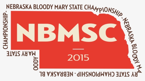 Nebraska Bloody Mary State Championships - Graphic Design, HD Png Download, Free Download