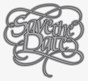 A Way With Words, Save The Date - Save The Date Words Png, Transparent Png, Free Download