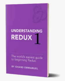 The World’s Easiest Guide To Beginning Redux"  Onerror="this - Book Cover, HD Png Download, Free Download