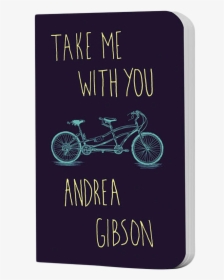 Take Me With You Book Andrea Gibson, HD Png Download, Free Download
