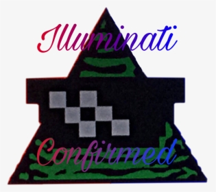 #illuminaticonfirmed #illuminati #dankmeme #dankmemez - Poster, HD Png Download, Free Download