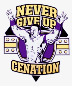 Transparent Wwe Nameplate Png - Never Give Of Of John Cena, Png Download, Free Download