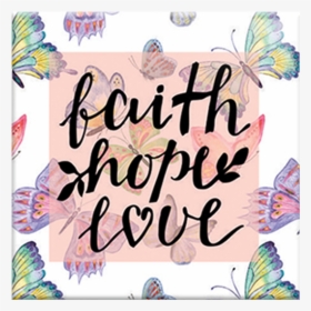 Faith Hope Love Pink, HD Png Download, Free Download