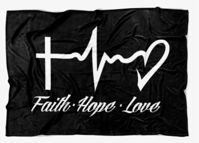 Faith Hope Love Blanket Throw Cozy Soft Gift Men"s - Religious Coffee Cup Sayings, HD Png Download, Free Download