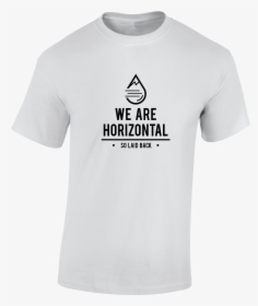 White Statement T-shirt We Are Horizontal - Logo Promotional T Shirts, HD Png Download, Free Download