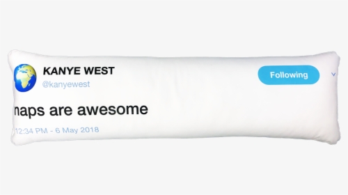 Kanye West Tweet Pillow, HD Png Download, Free Download