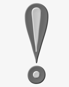 Glassy Exclamation Mark Clip Arts - Grey Exclamation Point Clipart, HD Png Download, Free Download