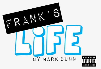 Frank"s Life Logo - Calligraphy, HD Png Download, Free Download