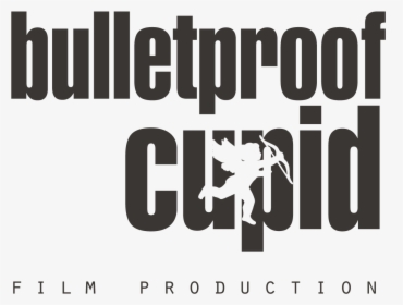 Bulletproof Cupid, HD Png Download, Free Download