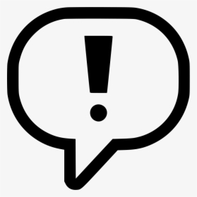 Exclamation Bubble Png - Speech Bubble With Exclamation Mark, Transparent Png, Free Download