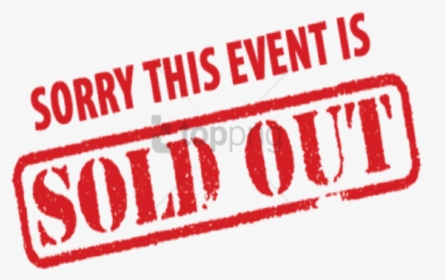 Free Png Sorry This Event Is Sold Out Png Image With - Cancelled Stamp, Transparent Png, Free Download