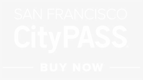 Sf Citypass Buynow White - Poster, HD Png Download, Free Download