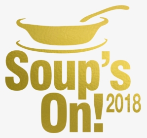 Soup"s On 10th Annual Luncheon, HD Png Download, Free Download