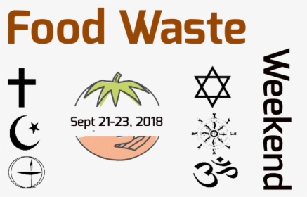 Get Ready For Food Waste Weekend - Ampleharvest, HD Png Download, Free Download