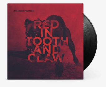 Red In Tooth And Claw Vinyl - Poster, HD Png Download, Free Download