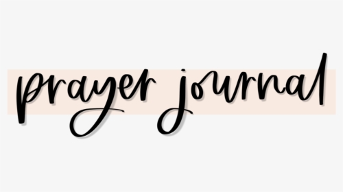 Pray Journal - Calligraphy, HD Png Download, Free Download