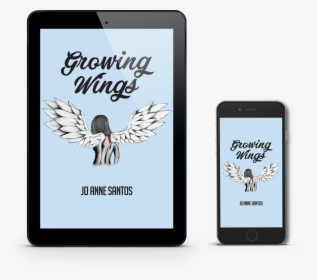 Growing Wings By Jo Anne Santos - Iphone, HD Png Download, Free Download
