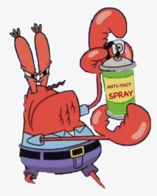 #mrkrabs #spongebob #squarepants #antithot #thot 😂😂 - Mr Krabs Anti Spray, HD Png Download, Free Download