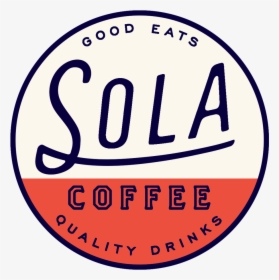 Red Solo Cup Transparent Png , Png Download - Sola Coffee Shop, Png Download, Free Download