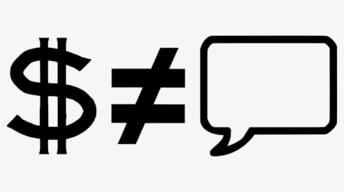 Kisscc0 Equals Sign Symbol Logo Money Is Not Speech - Nerovná Se Znak, HD Png Download, Free Download