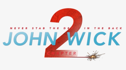 John Wick - John Wick 2 Logo, HD Png Download, Free Download