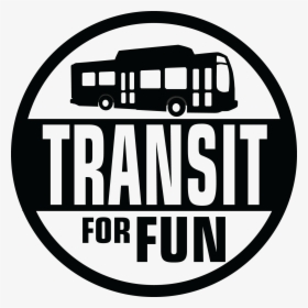 Transit For Fun Final Logo, HD Png Download, Free Download