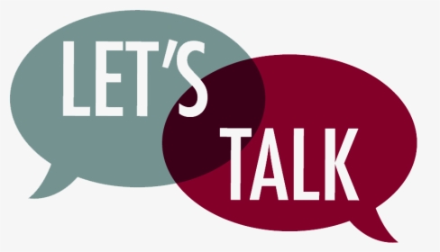 Let"s Talk Speech Bubble , Png Download - Let's Talk, Transparent Png, Free Download