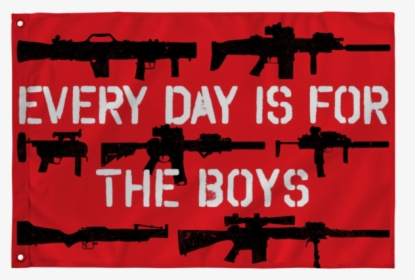 Every Day Is For The Boys - Assault Rifle, HD Png Download, Free Download