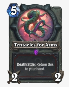 Tentacles For Arms Hearthstone, HD Png Download, Free Download