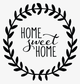 Sweet Home Quotes - Home Sweet Home Png, Transparent Png, Free Download